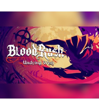 BloodRush: Undying Wish Steam Key GLOBAL